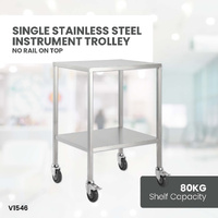 Single Stainless Steel Instrument Trolley (No rail on top)