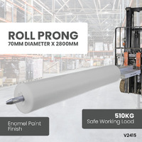 Roll Prong 70mm diameter x 2800mm